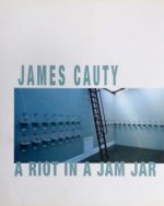 Cover of "A Riot In A Jam Jar" by Jimmy Cauty