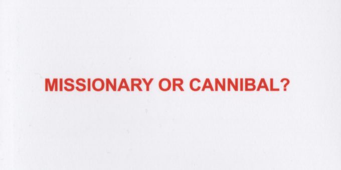 Cover of Bill Drummond's "Missionary Or Cannibal?"