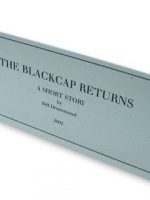 The Blackcap Returns (Pamphlet No. 21)
